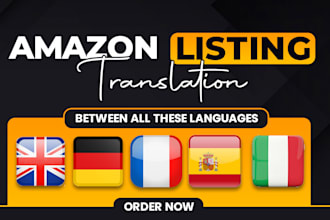 translate your amazon listing into english, french, spanish, german and italian