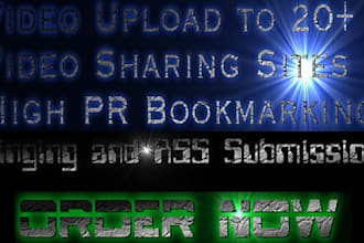 in 24 hours manually upload your video to top 20 video sharing sites,build quality 10 pr 9 to pr 3 bookmarking links plus pinging and rss