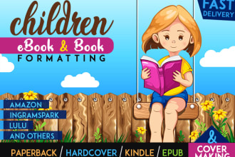 do format children book for amazon kdp, ingramspark, lulu