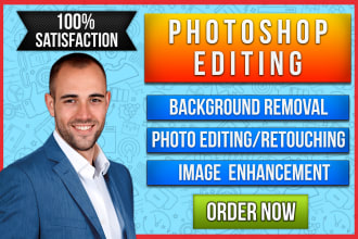 do professional photoshop editing photo  retouching, enhancement