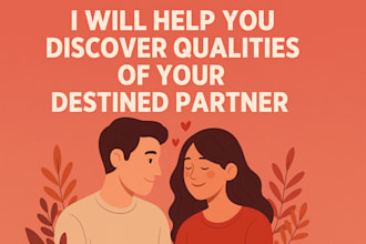 help you discover qualities of your destined partner