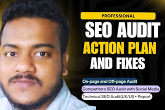 do technical SEO audit, competitor audit, advanced report with an action plan
