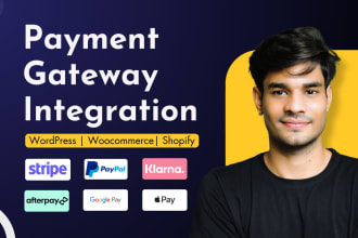 integrate payment gateway like klarna, afterpay, stripe, googlepay, applepay etc