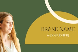 create brand name for business and brand positioning