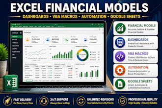 build excel financial models, dashboards, automation, vba macros, google sheets