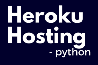 deploy your flask and django app on heroku