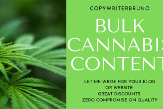 write regular SEO cannabis articles for marketing agencies