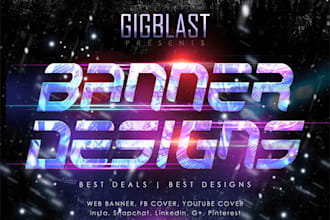 design your web banner, youtube banner, or facebook cover