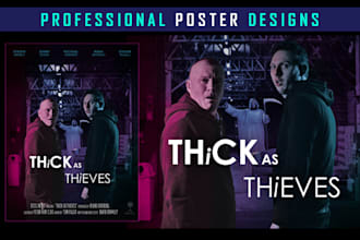 design a movie poster,event poster,music poster or flyer