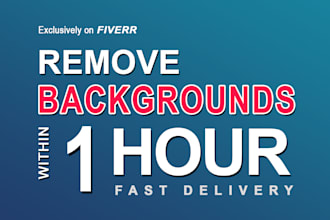 do backround removal service within 1 hour