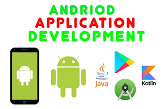 develop your android app and be your android app developer