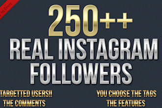 send 250 REAL followers to your instagram account [pass required]