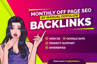 do monthly off page SEO by manual dofollow contextual backlinks