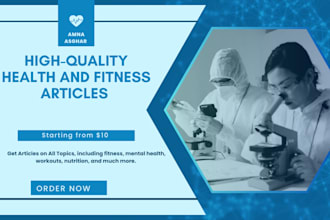 write SEO optimized health and fitness articles for you