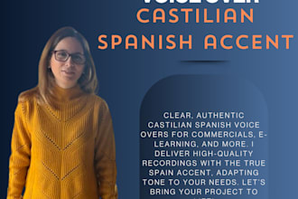record a professional  female spanish voice over in castilian