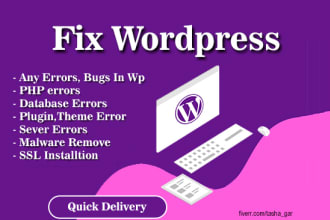 quickly fix wordpress bugs issues and wordpress problems