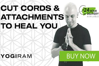 cut energy cords and attachments to heal you