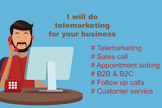 be your telemarketing executive for 4 hours