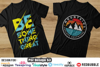 do awesome bulk t shirt design for merch by amazon and other