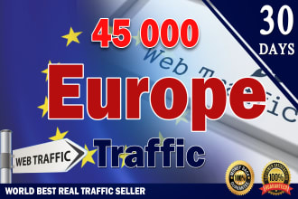 bring unlimited organic targeted europe web traffic