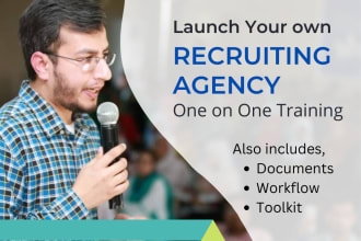 train you 1 on 1 on how to launch a recruitment agency