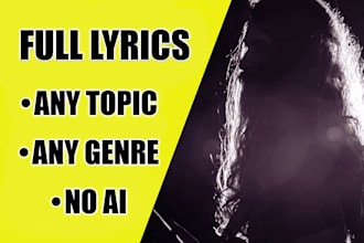 write the best lyrics for your song