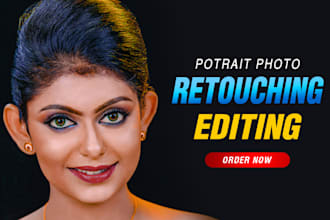 do photo editing and portrait photo retouching