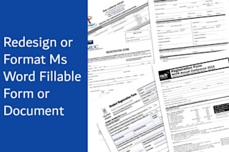 design, format and edit ms word fillable form or document
