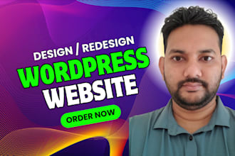 be your website designer, wordpress developer, and build custom website