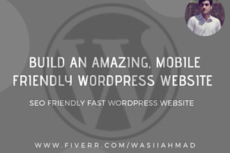 customize develop responsive SEO friendly wordpress website