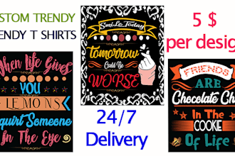 do mind blowing customs,trendy t shirt design