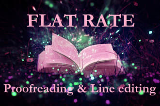 be your book editor, proofreading and line editing, flat rate