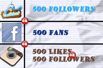 add 500 Instagram Twitter Facebook followers likes