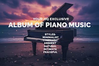 create an exclusive piano album