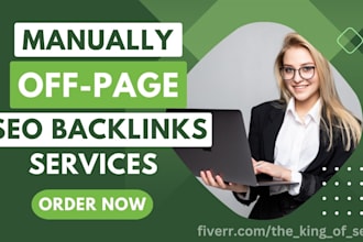 manually create high quality off page SEO  backlinks, link building service