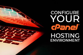 configure your cpanel hosting environment