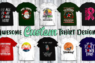 do awesome and unique custom t shirt design