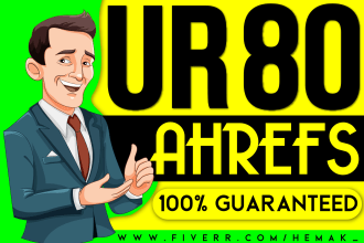 increase ahrefs url rating ur to 80 plus permanently