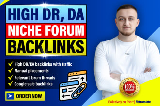 do manual placement high dr da niche forum backlinks