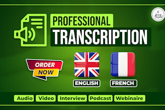 do flawless audio transcription and video transcription in english and french