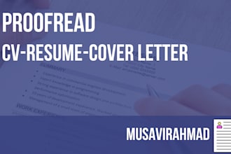 revise, proofread, and rewrite cv, resume, and cover letter