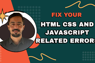 fix css, html, javascript related errors and issues
