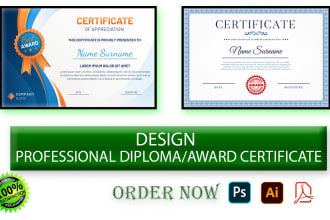 design attractive diploma, award certificate for your organization
