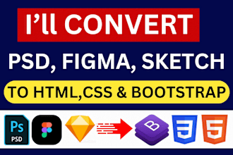 be your web programmer to convert psd,figma,sketch into html and css  bootstrap