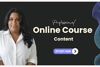 professionally write your online course content