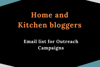 give you 200 home and kitchen bloggers email list