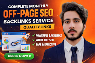 boost your SEO with monthly high quality off page backlinks