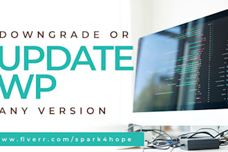 upgrade or downgrade your wordpress website version