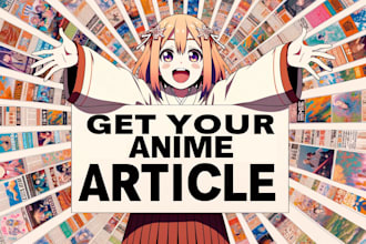 write an anime or manga SEO article or youtube video script