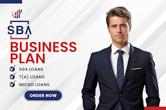 devise a business plan for sba loan approval, 7a, 504, and microloans